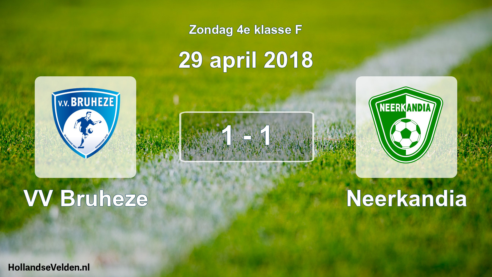Total number of matches played: VV Bruheze - Neerkandia 1 - 1 (29 April 2018)
