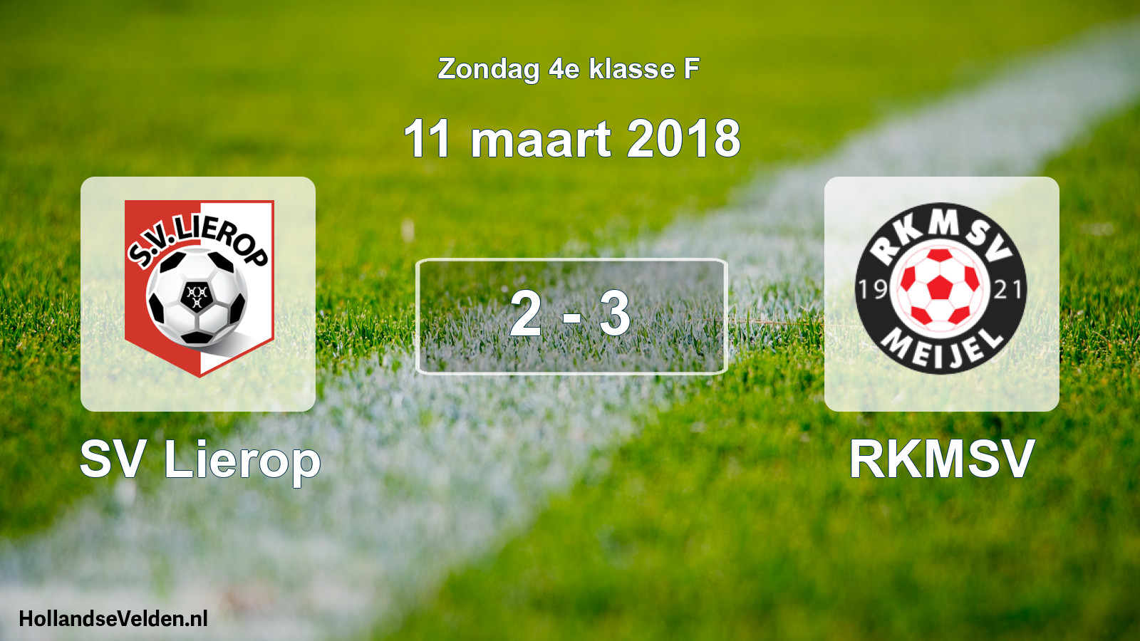 Total number of matches played: SV Lierop - RKMSV 2 - 3 (11 March 2018)
