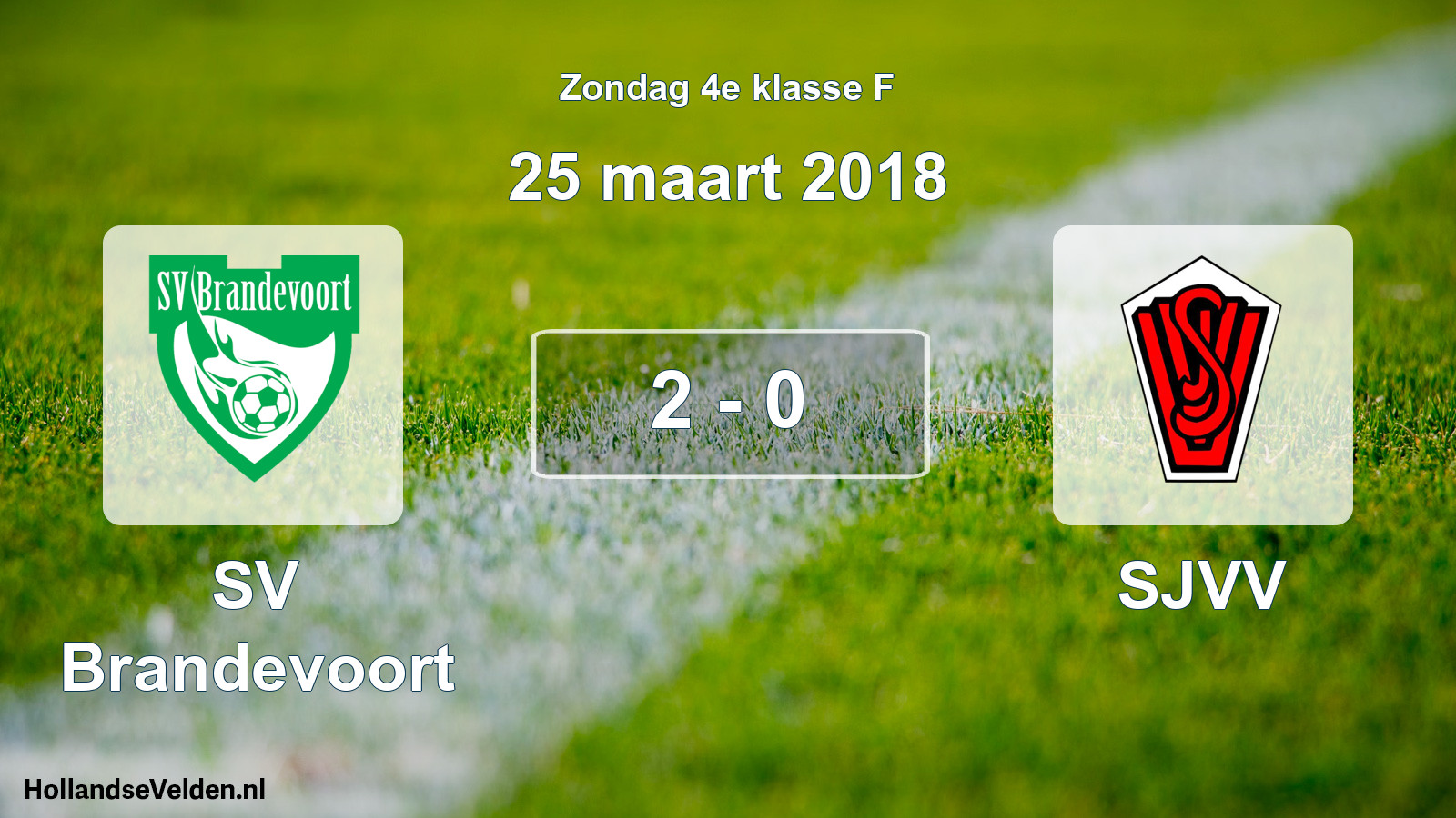 Total number of matches played: SV Brandevoort - SJVV 2 - 0 (25 March 2018)