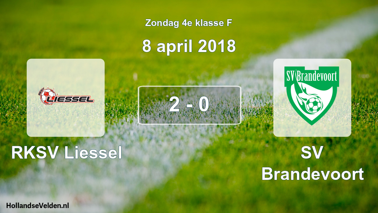 Total number of matches played: RKSV Liessel - SV Brandevoort 2 - 0 (8 April 2018)