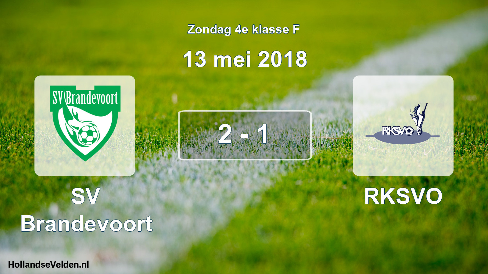 Total number of matches played: SV Brandevoort - RKSVO 2 - 1 (13 May 2018)