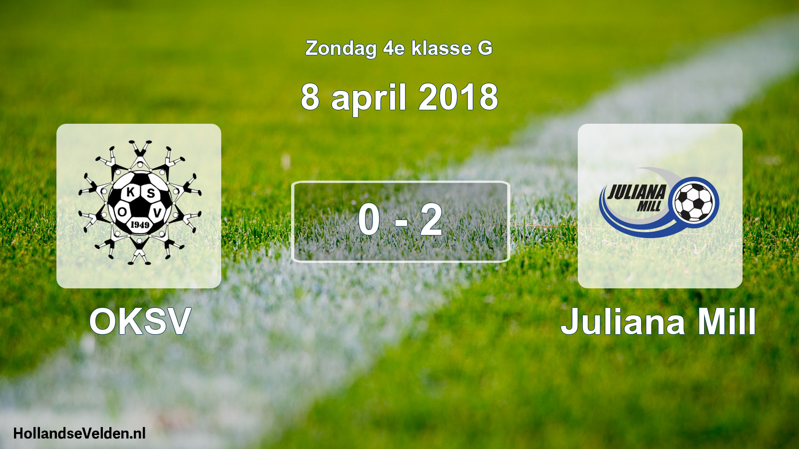 Total number of matches played: OKSV - Juliana Mill 0 - 2 (8 April 2018)