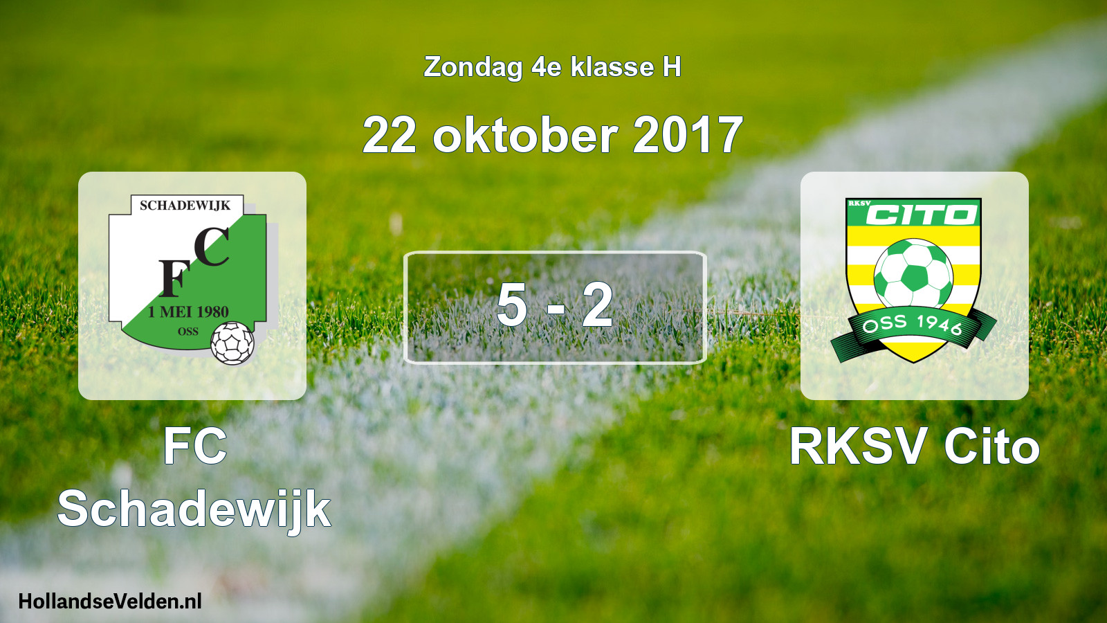 Total number of matches played: FC Schadewijk - RKSV Cito 5 - 2 (22 October 2017)
