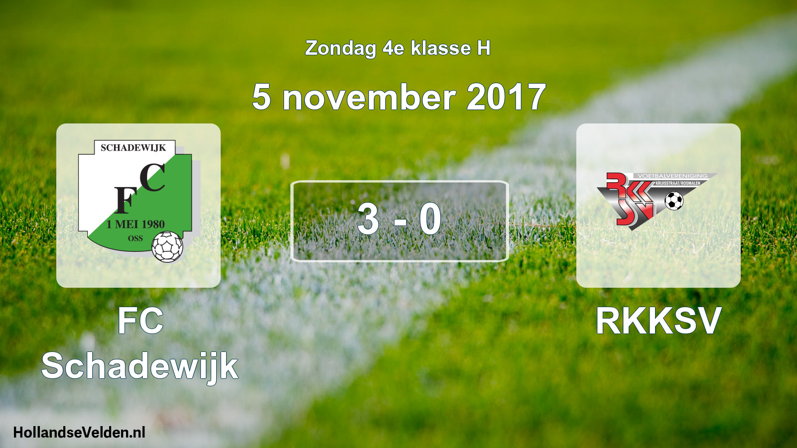 Total number of matches played: FC Schadewijk - RKKSV 3 - 0 (5 November 2017)
