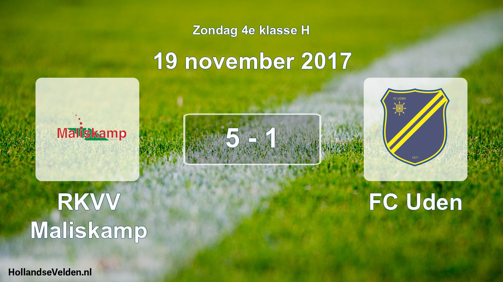 Total number of matches played: RKVV Maliskamp - FC Uden 5 - 1 (19 November 2017)