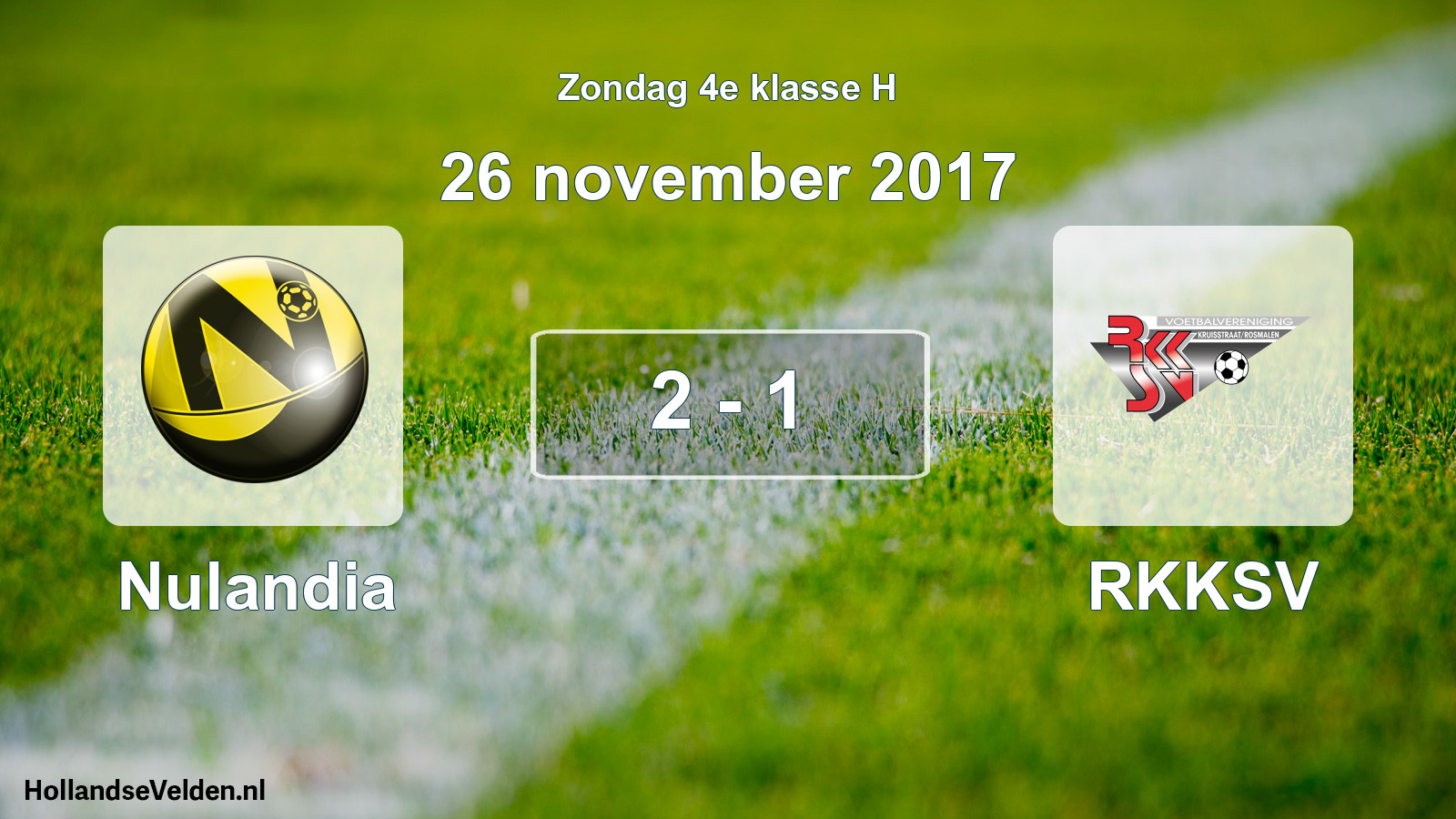 Total number of matches played: Nulandia - RKKSV 2 - 1 (26 November 2017)