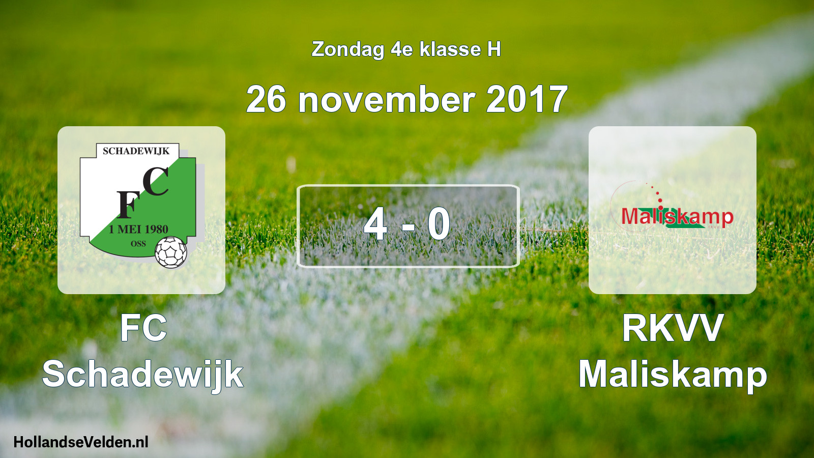 Total number of matches played: FC Schadewijk - RKVV Maliskamp 4 - 0 (26 November 2017)