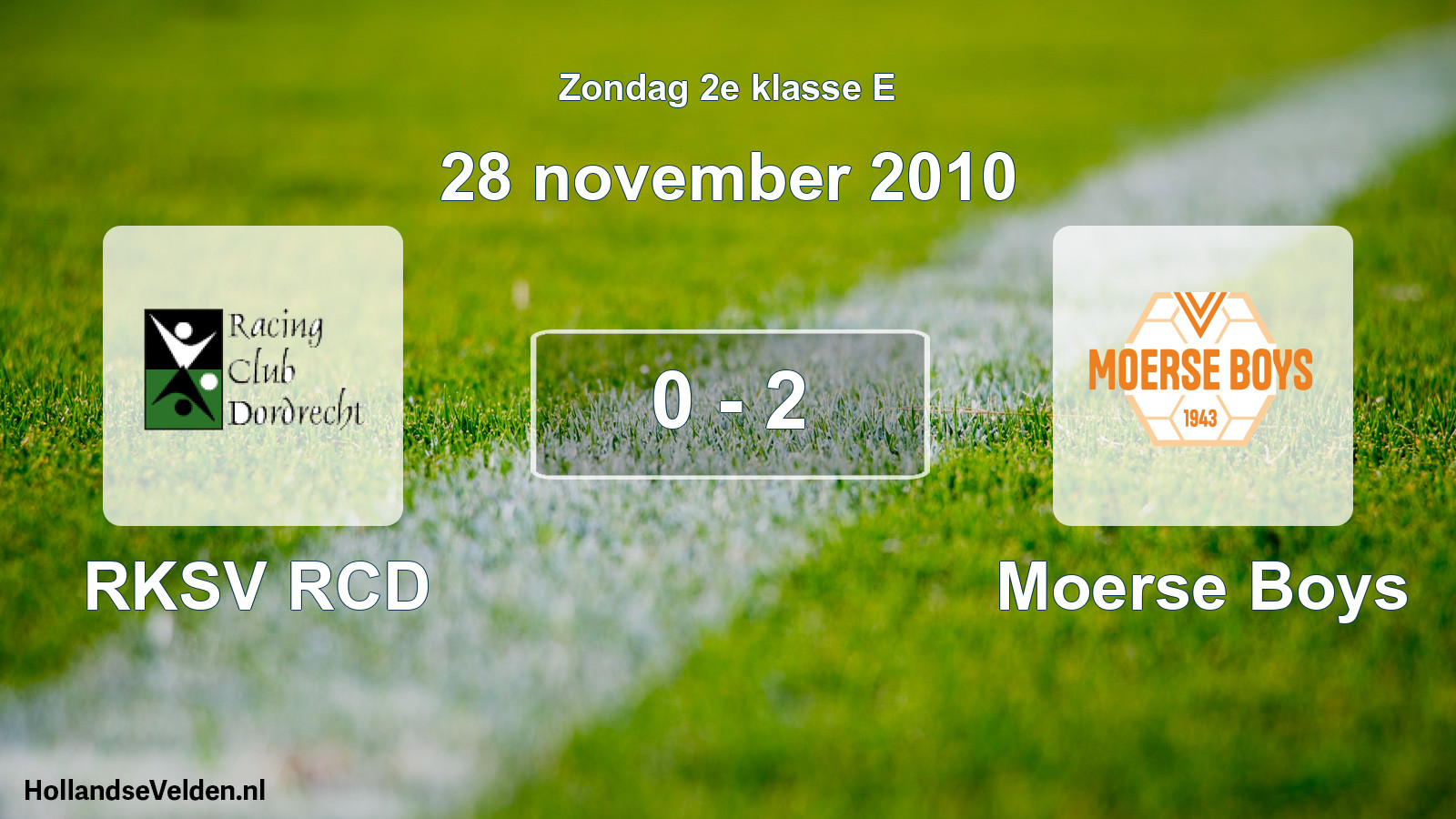 Total number of matches played: RKSV RCD - Moerse Boys 0 - 2 (28 November 2010)
