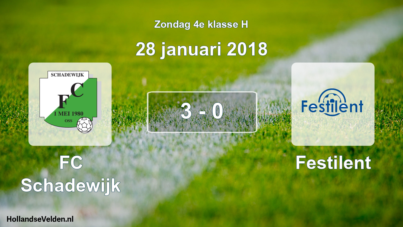 Total number of matches played: FC Schadewijk - Festilent 3 - 0 (28 January 2018)