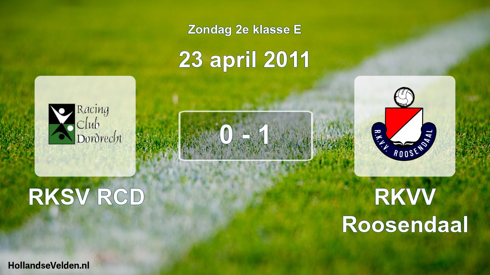 Total number of matches played: RKSV RCD - RKVV Roosendaal 0 - 1 (23 April 2011)