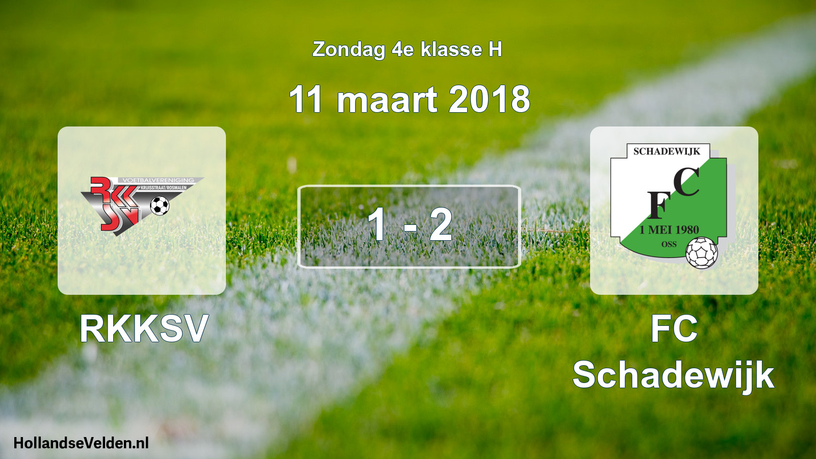Total number of matches played: RKKSV - FC Schadewijk 1 - 2 (11 March 2018)