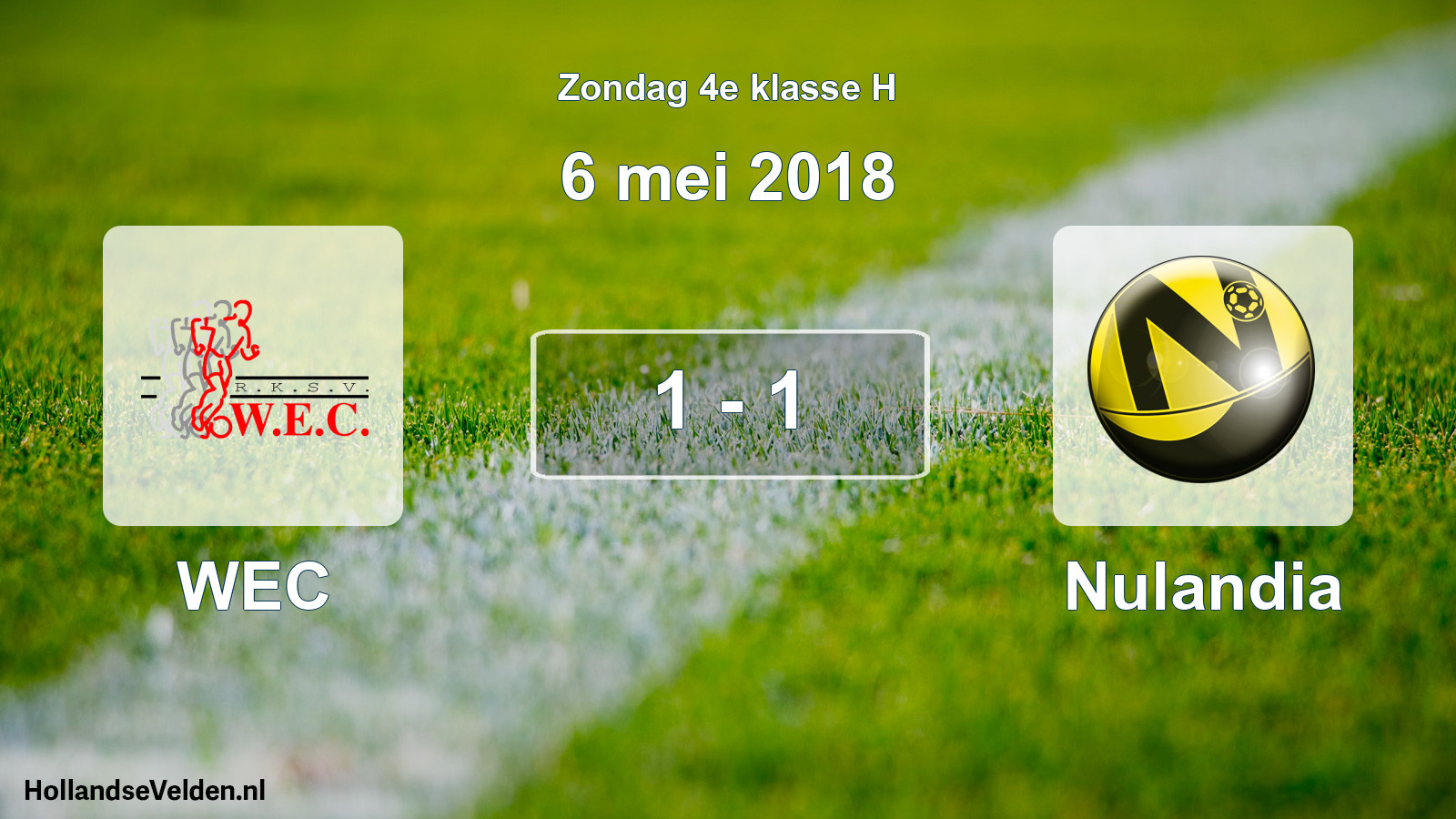 Total number of matches played: WEC - Nulandia 1 - 1 (6 May 2018)