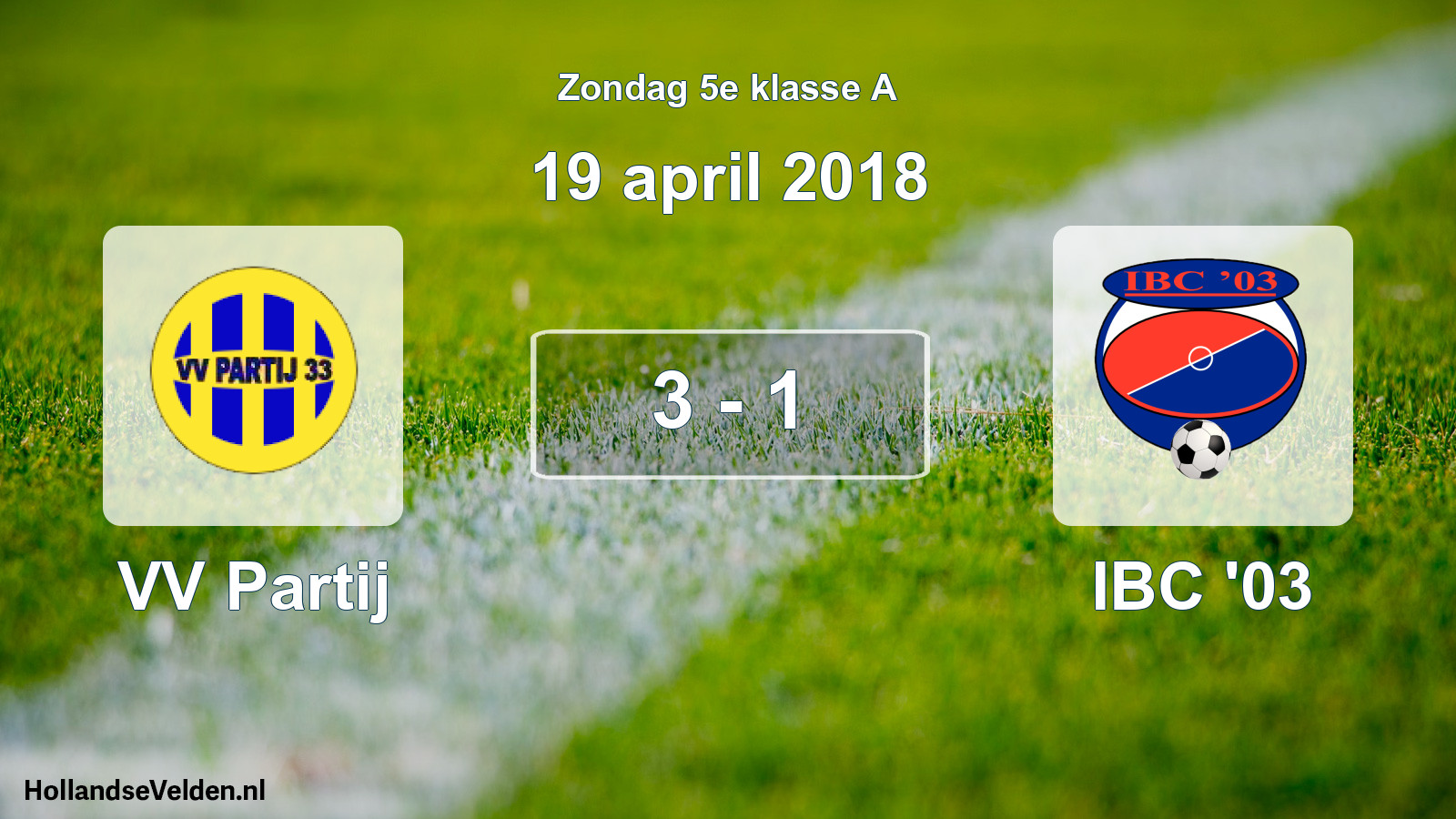 Total number of matches played: VV Partij - IBC '03 3 - 1 (19 April 2018)