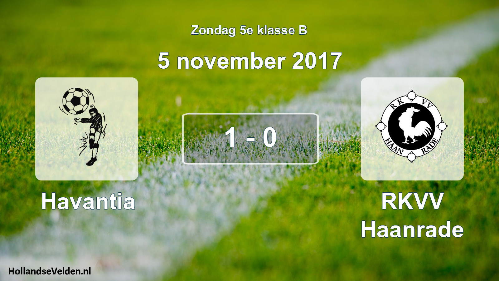 Total number of matches played: Havantia - RKVV Haanrade 1 - 0 (5 November 2017)