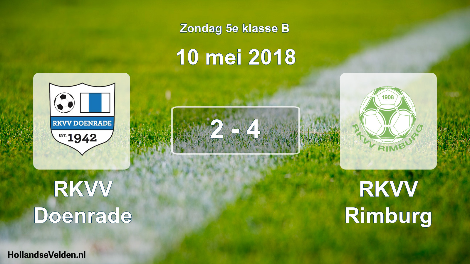 Total number of matches played: RKVV Doenrade - RKVV Rimburg 2 - 4 (10 May 2018)