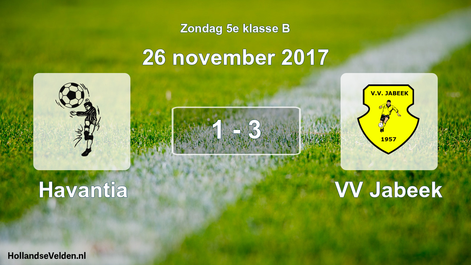 Total number of matches played: Havantia - VV Jabeek 1 - 3 (26 November 2017)
