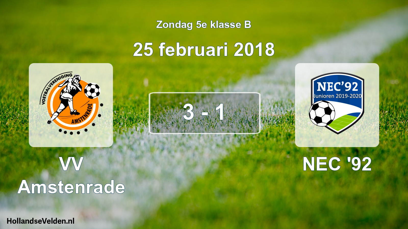 Total number of matches played: VV Amstenrade - NEC '92 3 - 1 (25 February 2018)
