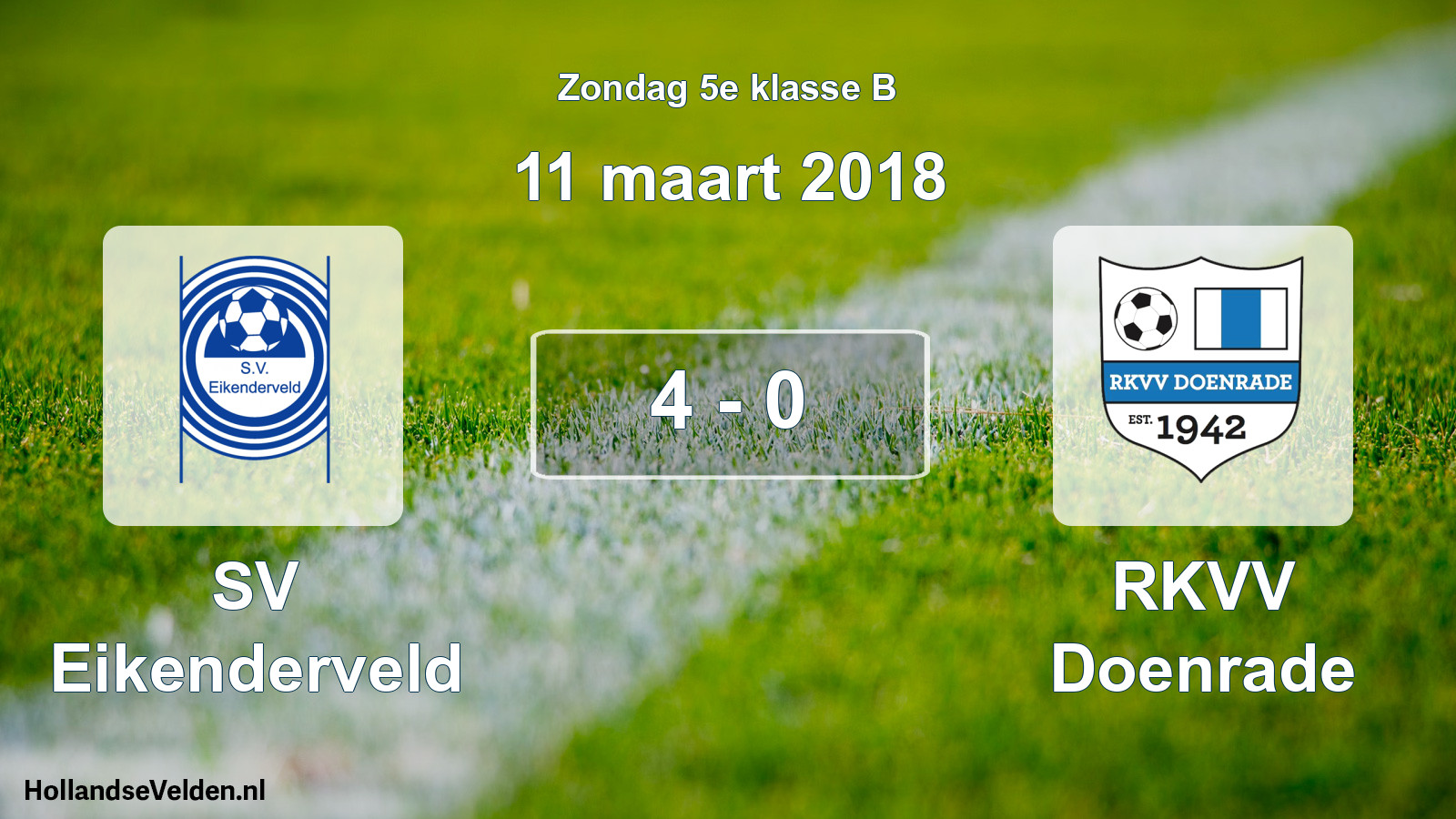 Total number of matches played: SV Eikenderveld - RKVV Doenrade 4 - 0 (11 March 2018)