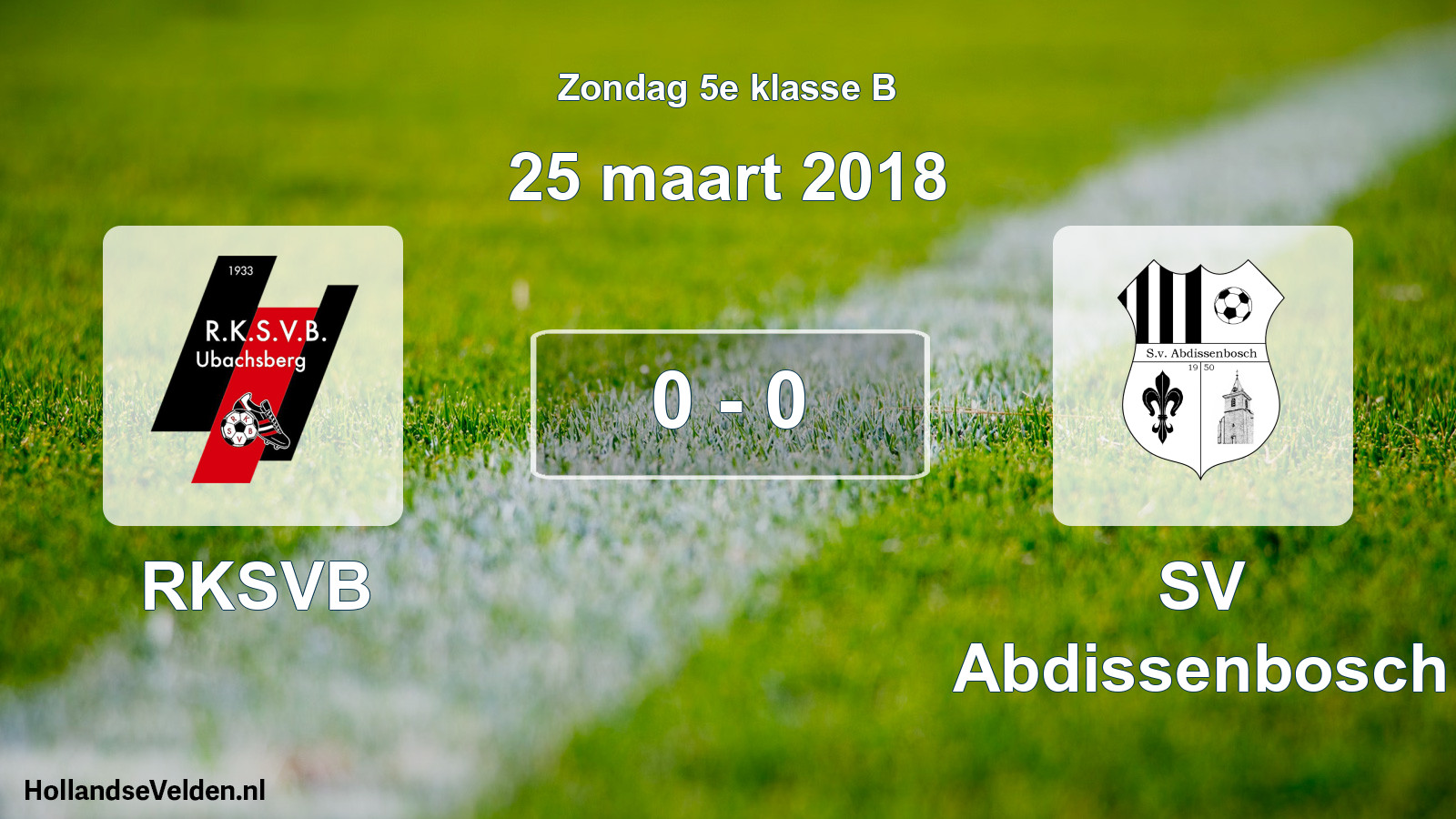 Total number of matches played: RKSVB - SV Abdissenbosch 0 - 0 (25 March 2018)