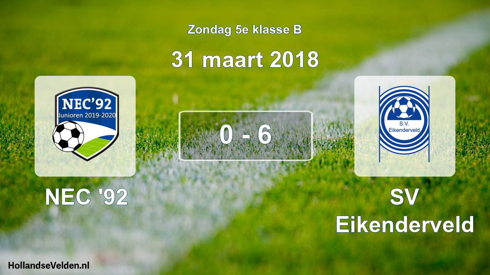Total number of matches played: NEC '92 - SV Eikenderveld 0 - 6 (31 March 2018)