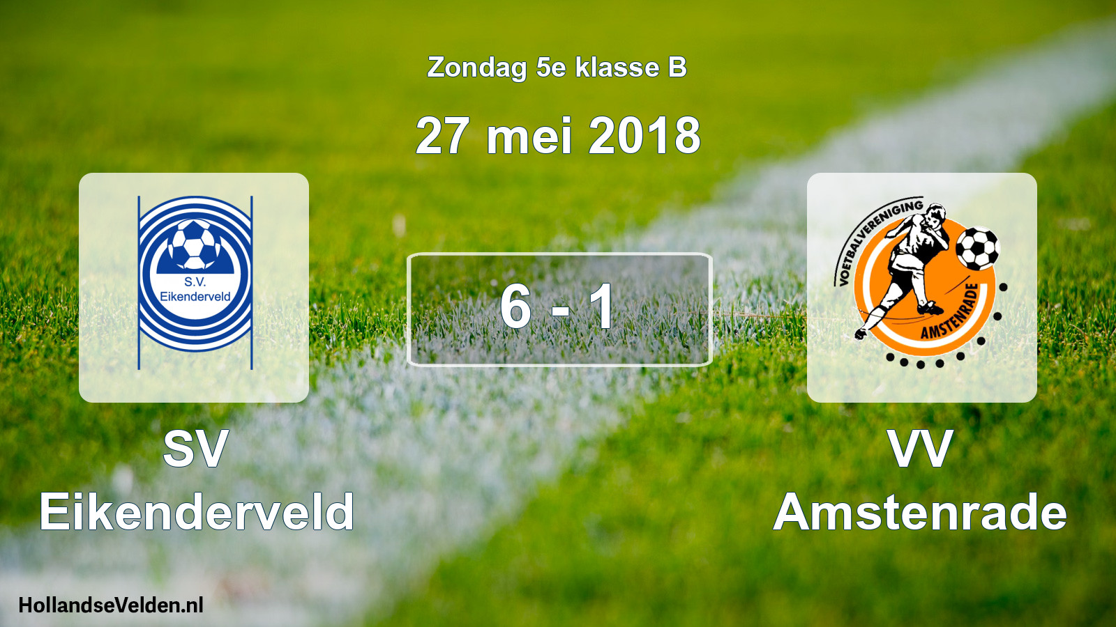 Total number of matches played: SV Eikenderveld - VV Amstenrade 6 - 1 (27 May 2018)