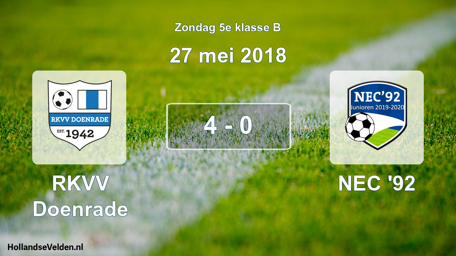 Total number of matches played: RKVV Doenrade - NEC '92 4 - 0 (27 May 2018)