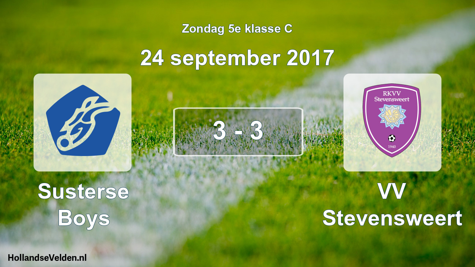 Total number of matches played: Susterse Boys - VV Stevensweert 3 - 3 (24 September 2017)