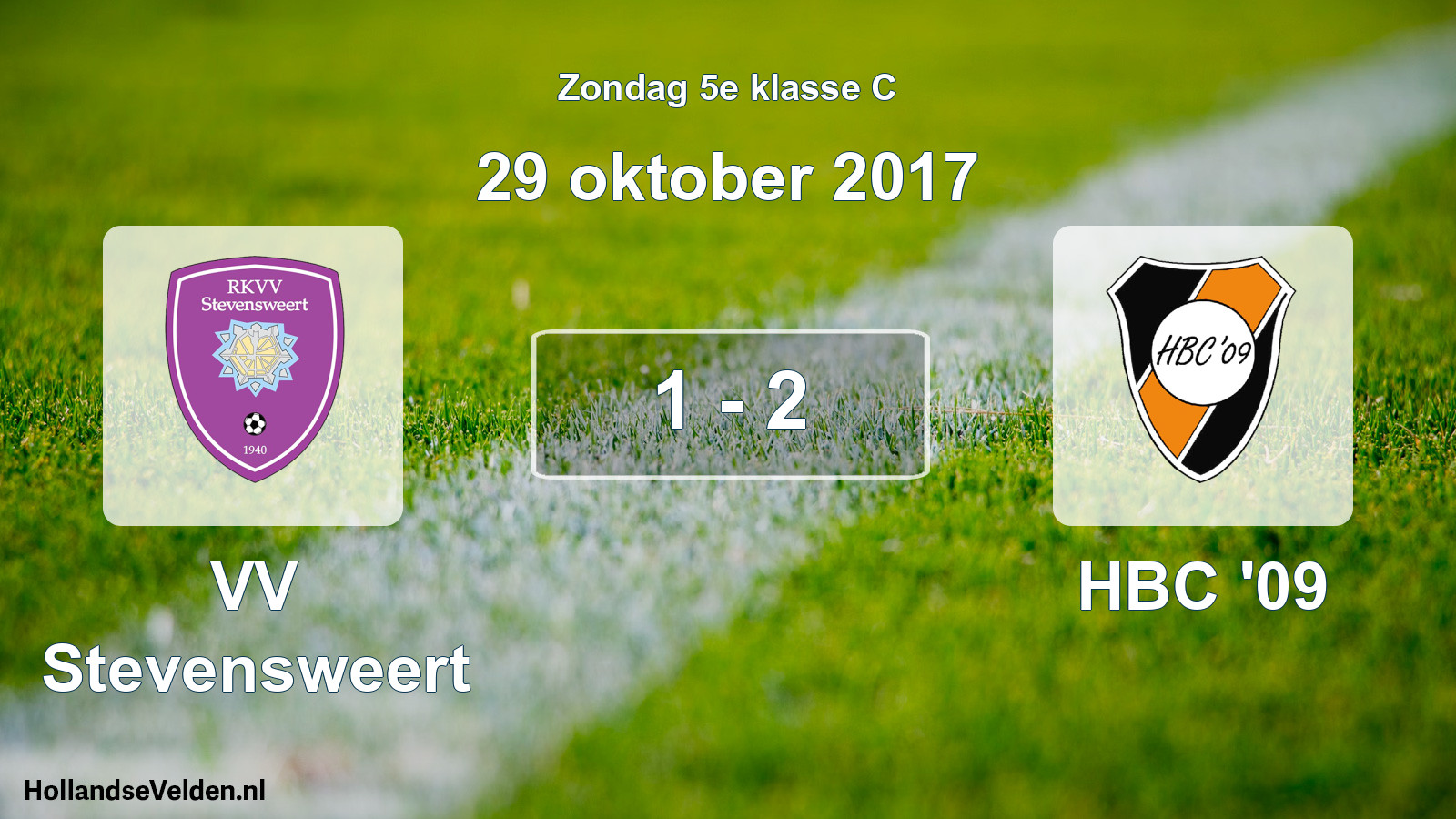 Total number of matches played: VV Stevensweert - HBC '09 1 - 2 (29 October 2017)