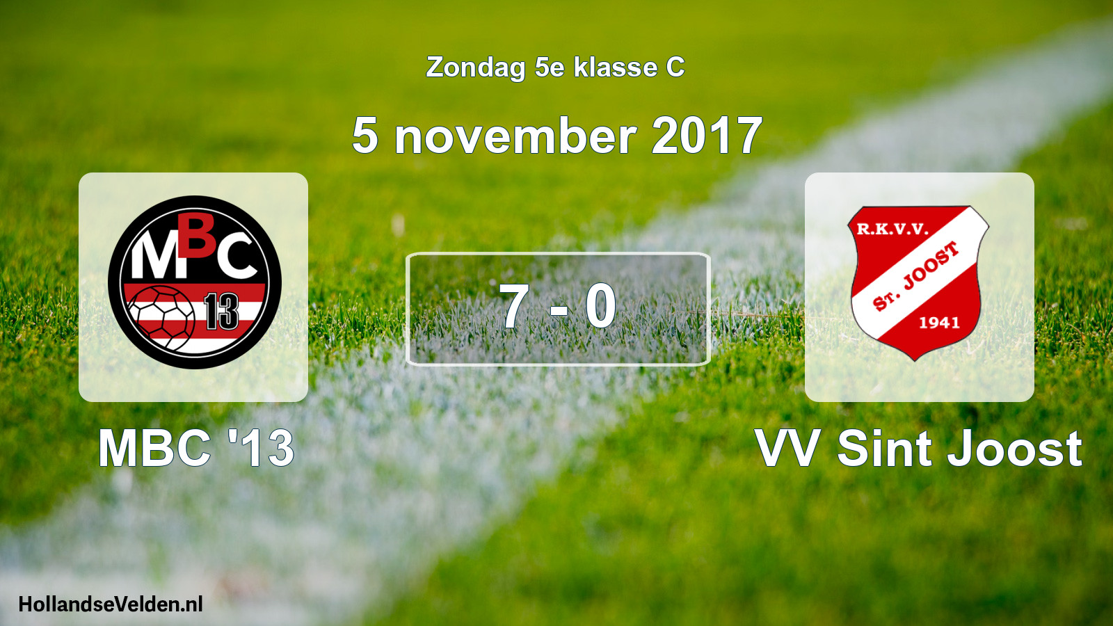 Total number of matches played: MBC '13 - VV Sint Joost 7 - 0 (5 November 2017)