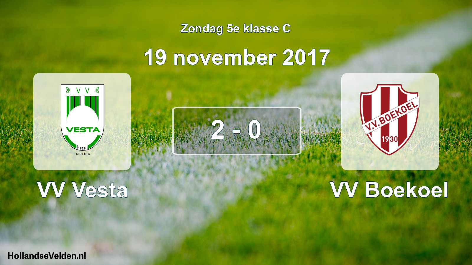 Total number of matches played: VV Vesta - VV Boekoel 2 - 0 (19 November 2017)