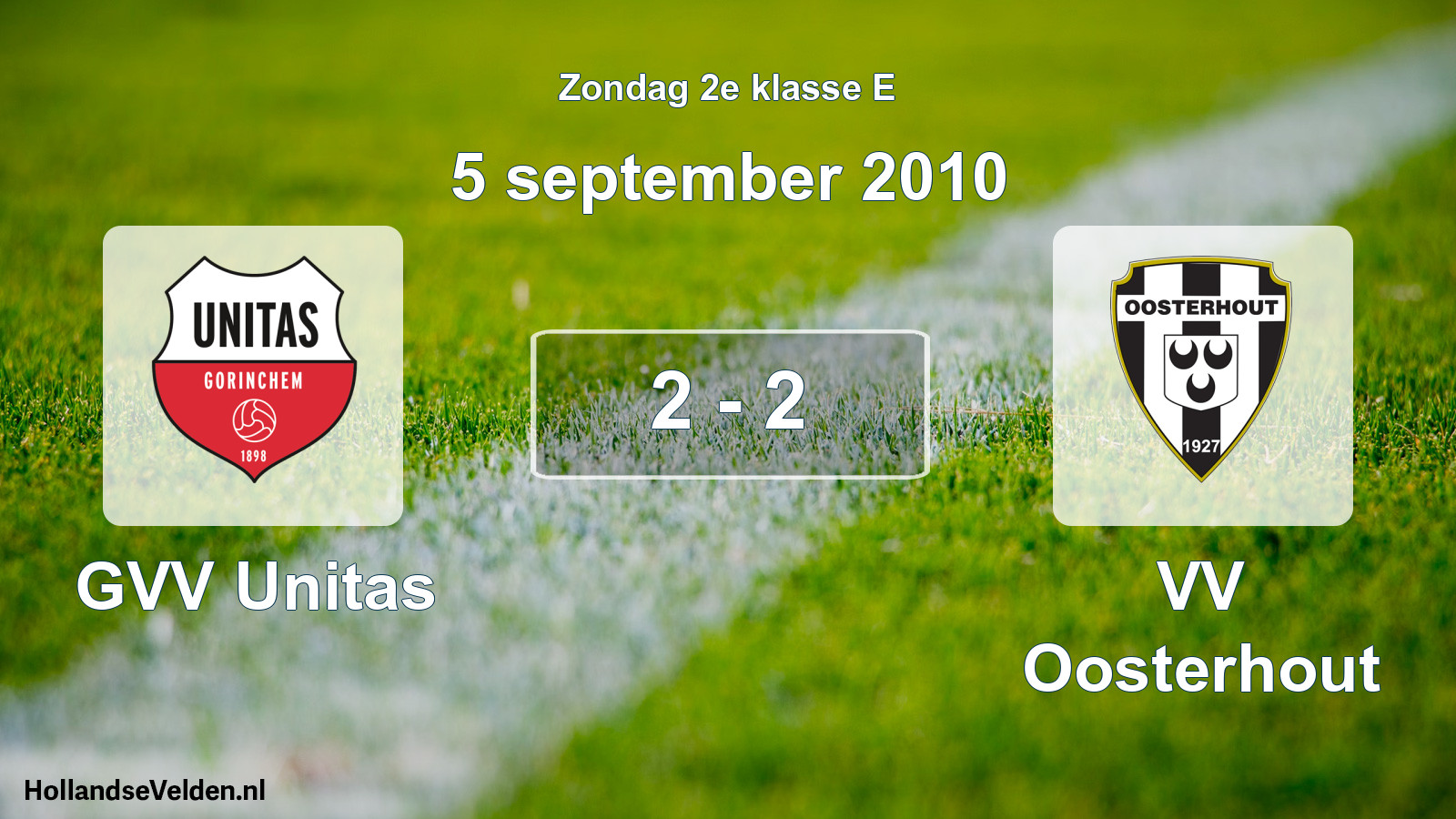 Total number of matches played: GVV Unitas - VV Oosterhout 2 - 2 (5 September 2010)