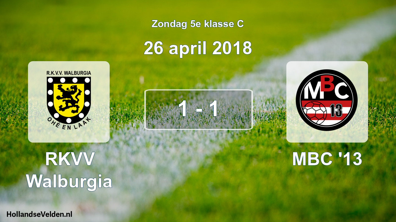 Total number of matches played: RKVV Walburgia - MBC '13 1 - 1 (26 April 2018)