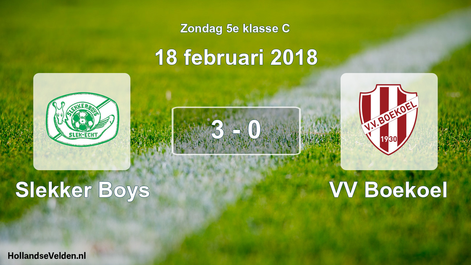 Total number of matches played: Slekker Boys - VV Boekoel 3 - 0 (18 February 2018)