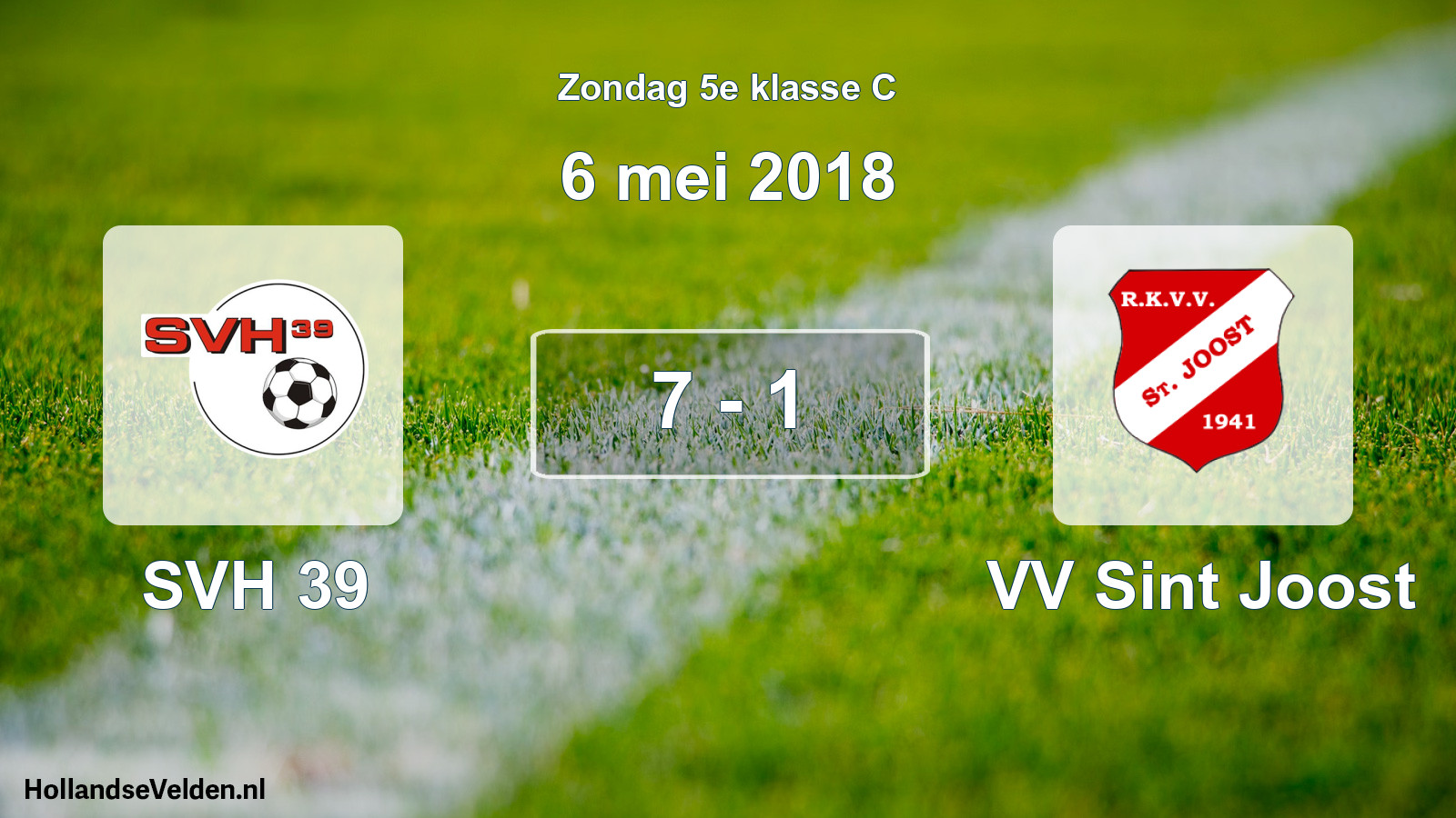 Total number of matches played: SVH 39 - VV Sint Joost 7 - 1 (6 May 2018)
