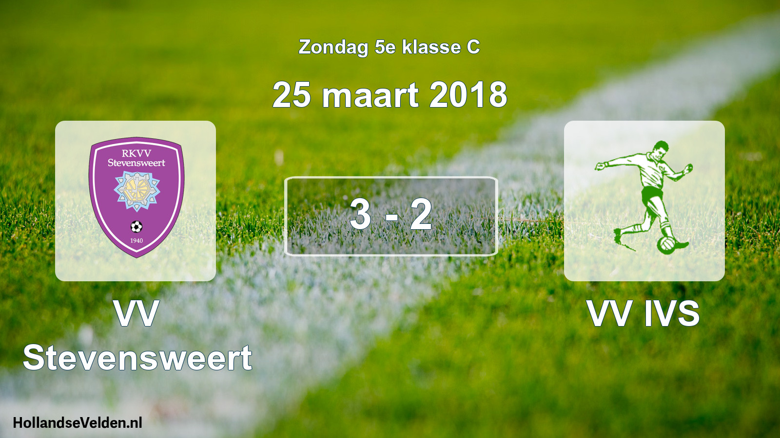 Total number of matches played: VV Stevensweert - VV IVS 3 - 2 (25 March 2018)