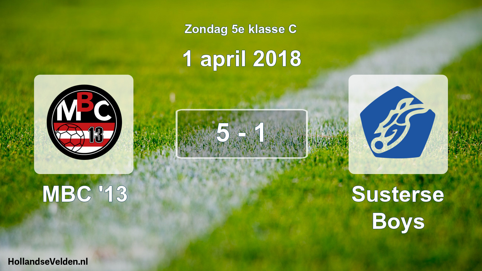 Total number of matches played: MBC '13 - Susterse Boys 5 - 1 (1 April 2018)