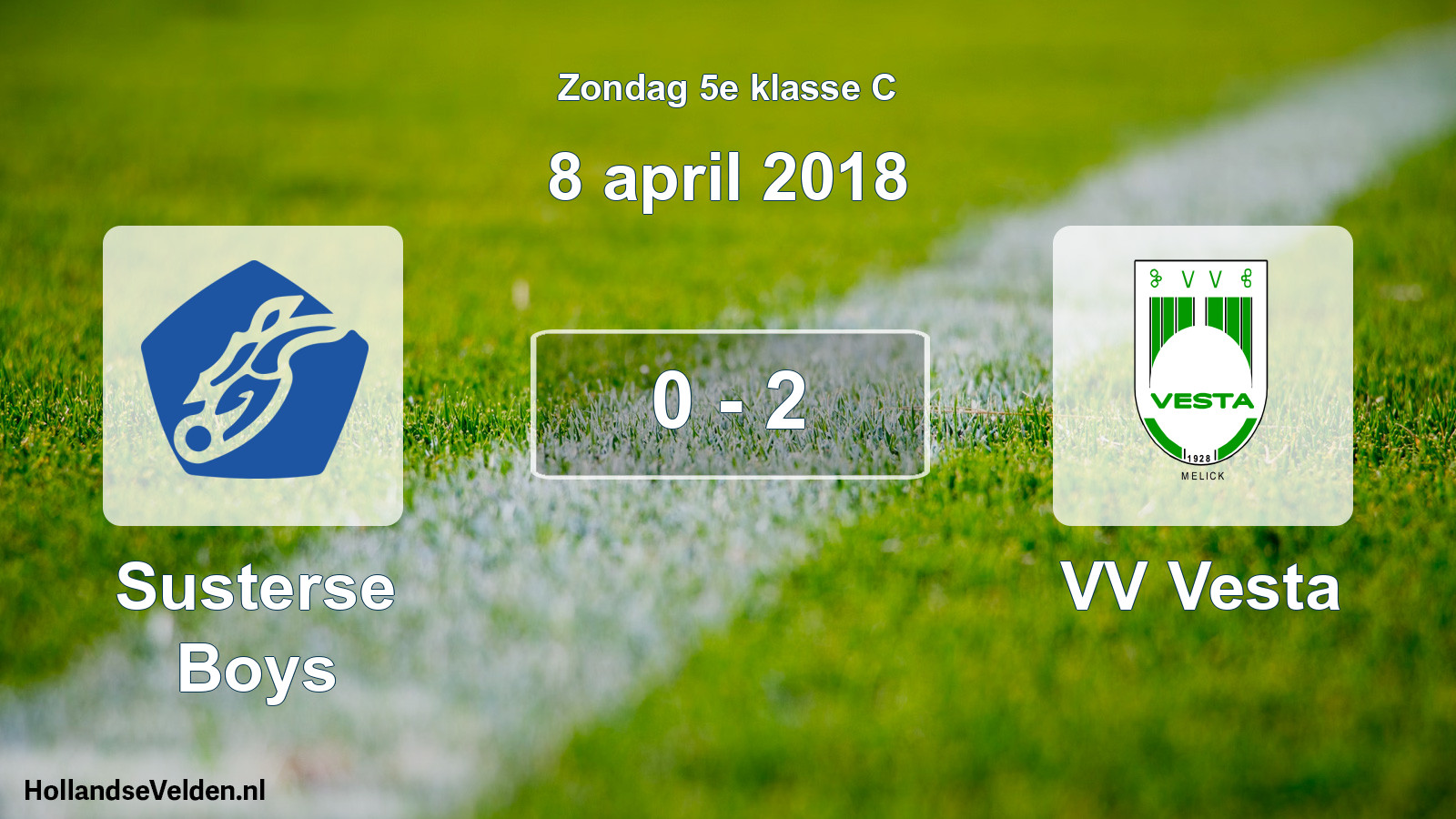 Total number of matches played: Susterse Boys - VV Vesta 0 - 2 (8 April 2018)