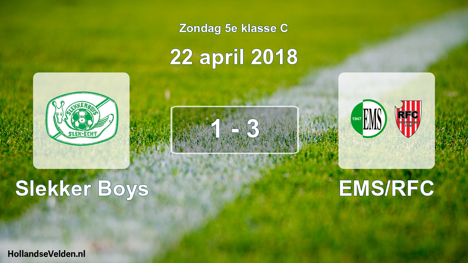 Total number of matches played: Slekker Boys - EMS/RFC 1 - 3 (22 April 2018)