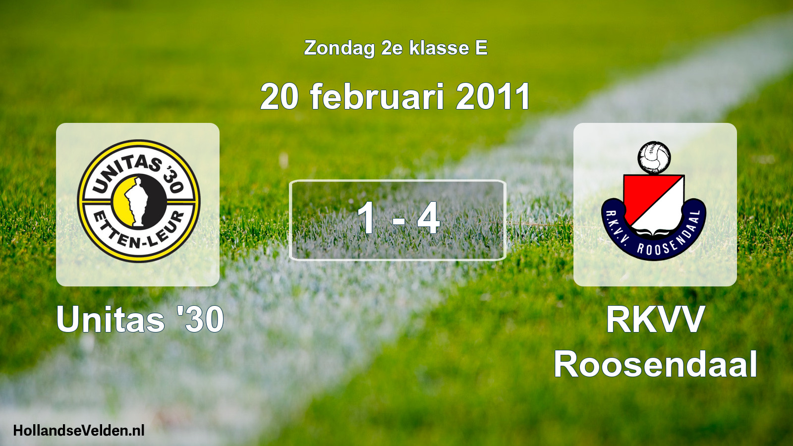 Total number of matches played: Unitas '30 - RKVV Roosendaal 1 - 4 (20 February 2011)