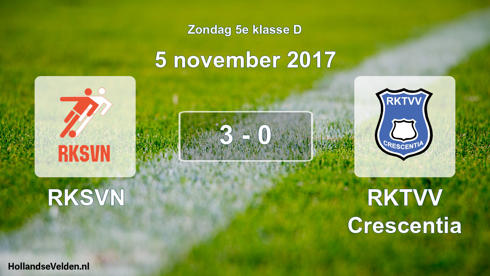 Total number of matches played: RKSVN - RKTVV Crescentia 3 - 0 (5 November 2017)