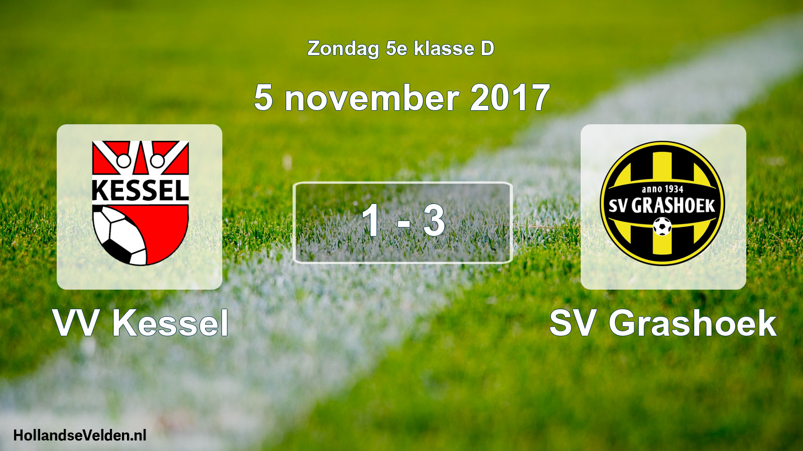 Total number of matches played: VV Kessel - SV Grashoek 1 - 3 (5 November 2017)