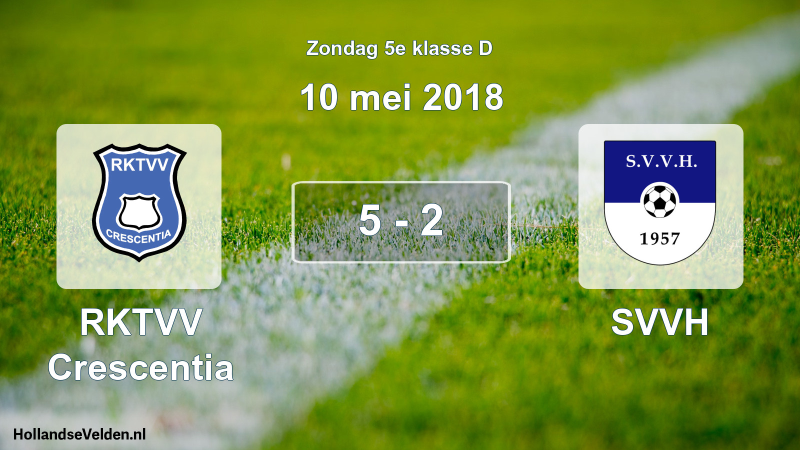 Total number of matches played: RKTVV Crescentia - SVVH 5 - 2 (10 May 2018)
