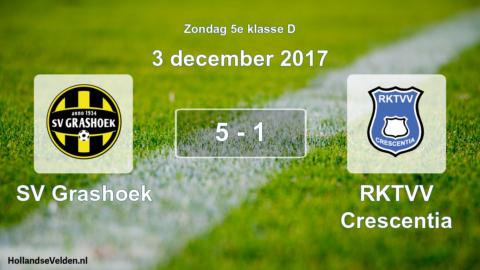 Total number of matches played: SV Grashoek - RKTVV Crescentia 5 - 1 (3 December 2017)
