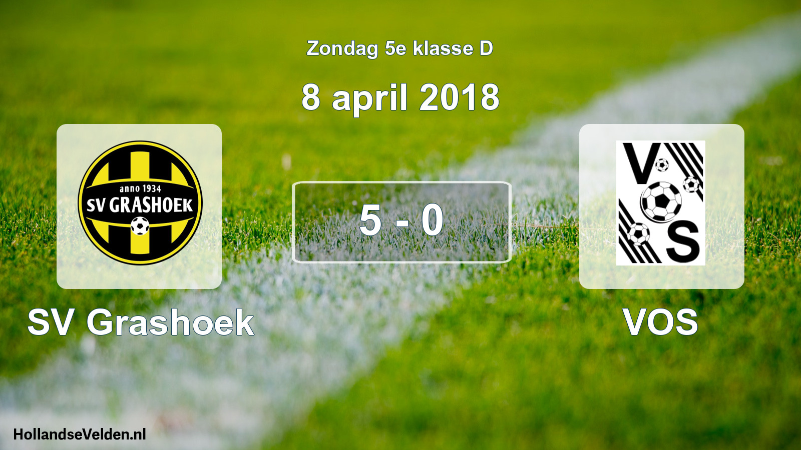 Total number of matches played: SV Grashoek - VOS 5 - 0 (8 April 2018)