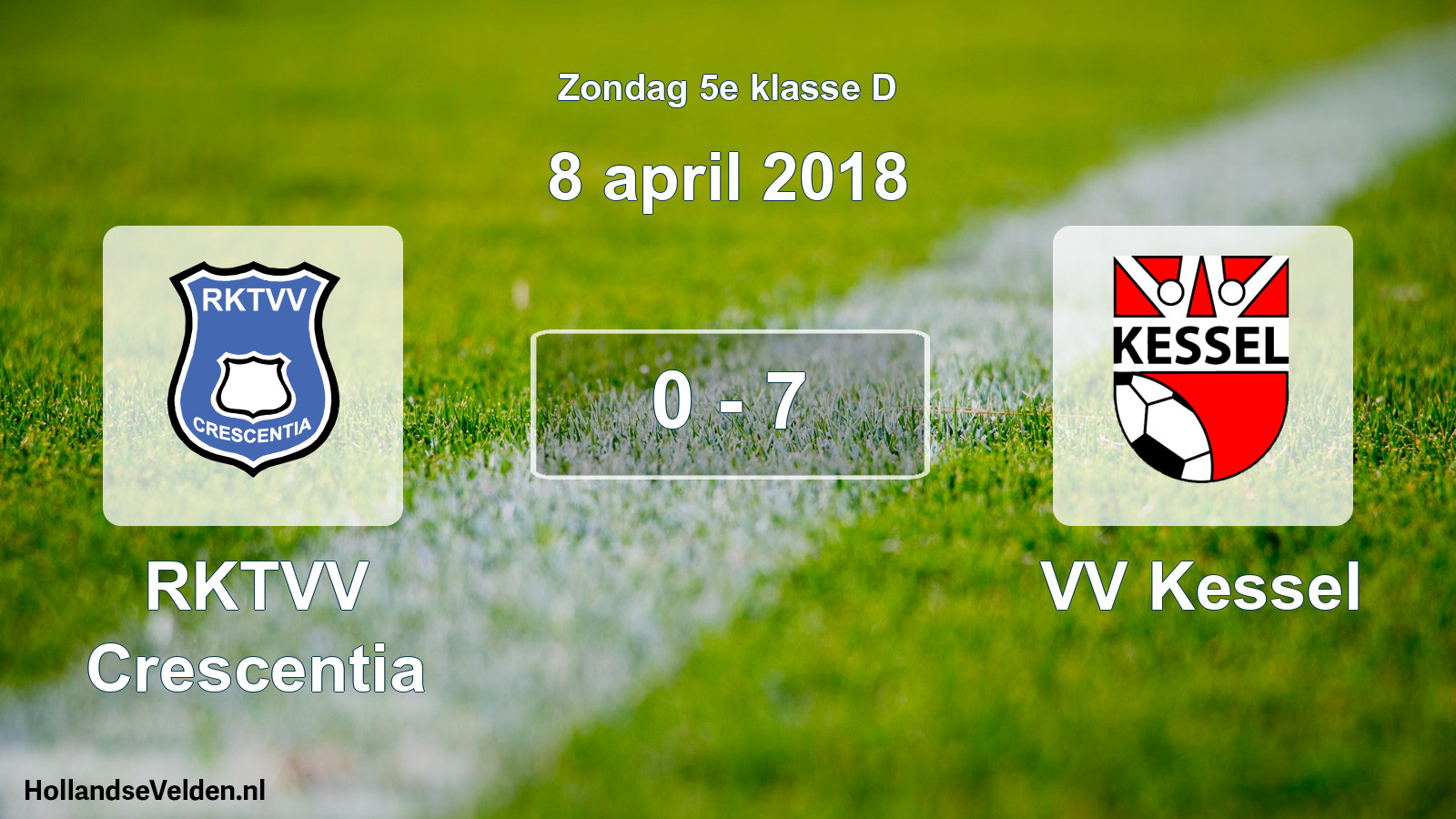 Total number of matches played: RKTVV Crescentia - VV Kessel 0 - 7 (8 April 2018)