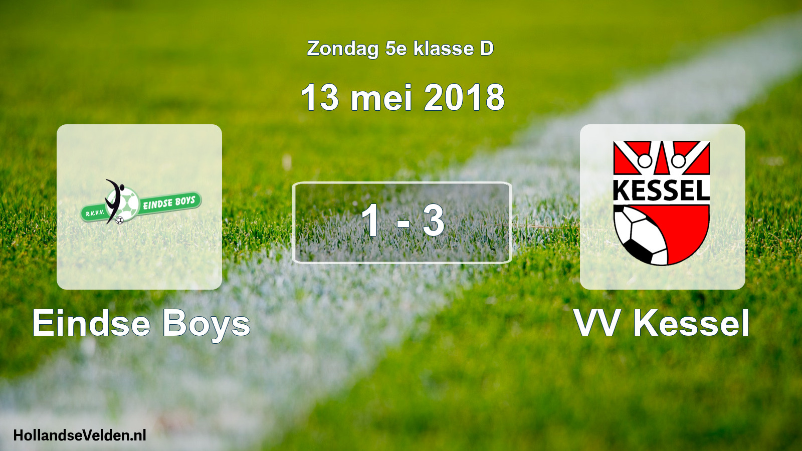 Total number of matches played: Eindse Boys - VV Kessel 1 - 3 (13 May 2018)