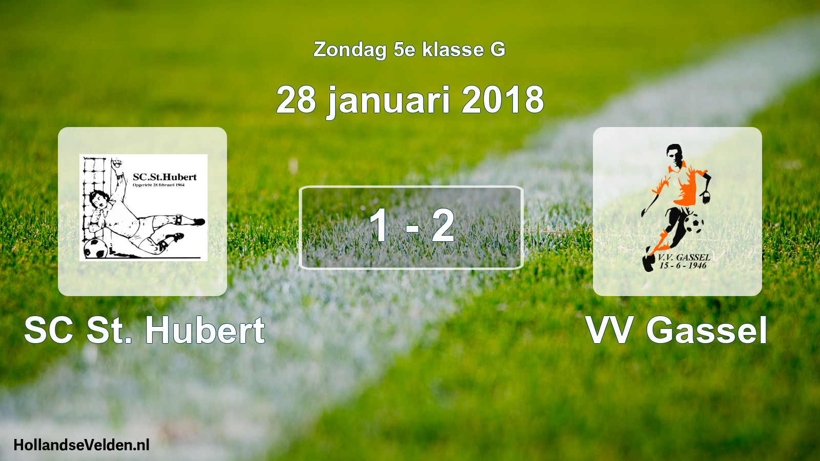 Total number of matches played: SC St. Hubert - VV Gassel 1 - 2 (28 January 2018)