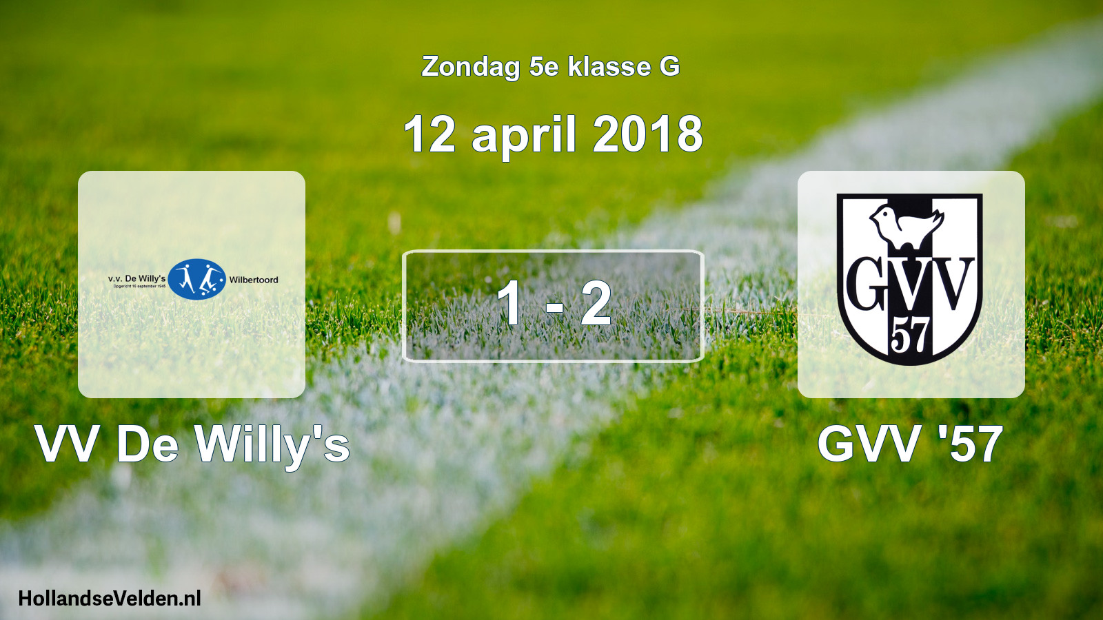 Total number of matches played: VV De Willy's - GVV '57 1 - 2 (12 April 2018)
