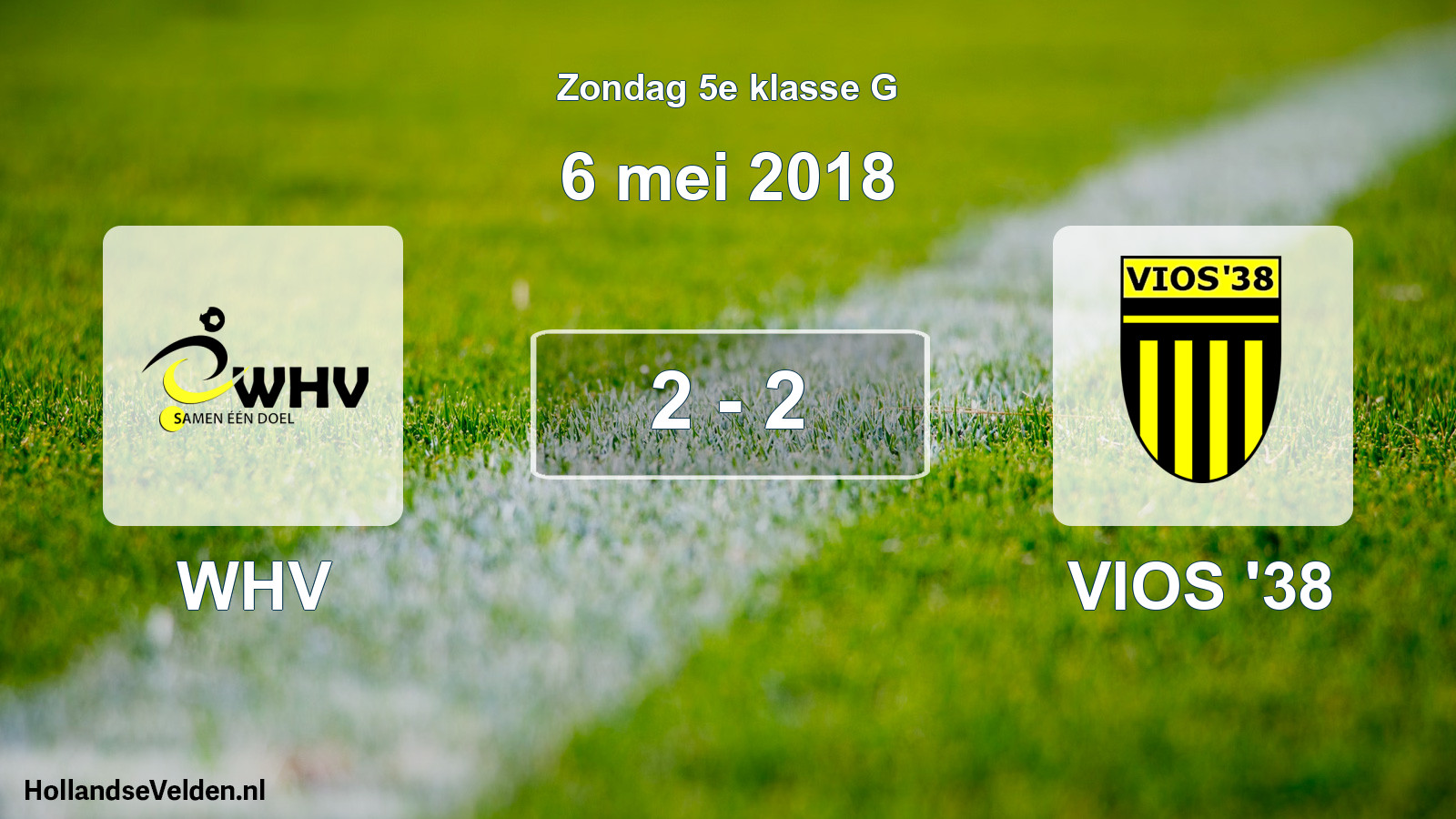 Total number of matches played: WHV - VIOS '38 2 - 2 (6 May 2018)