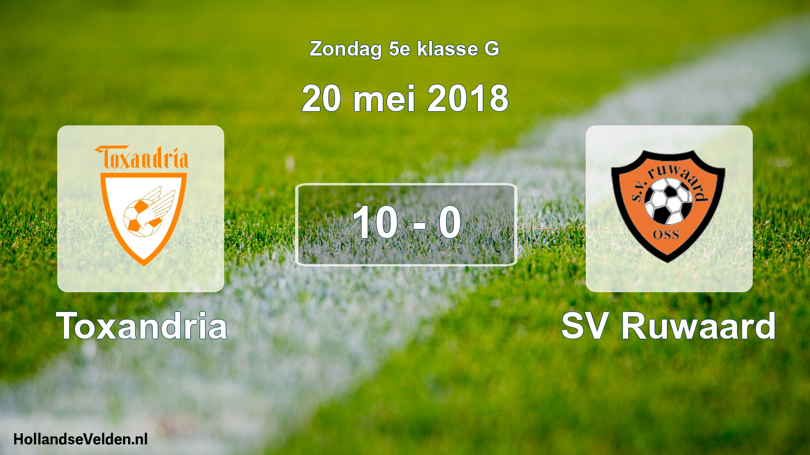 Total number of matches played: Toxandria - SV Ruwaard 10 - 0 (20 May 2018)